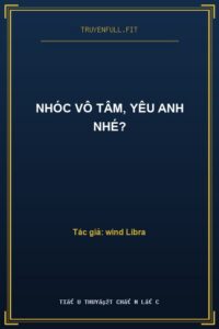 Nhóc Vô Tâm, Yêu Anh Nhé?