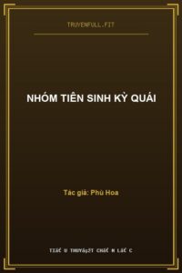 Nhóm Tiên Sinh Kỳ Quái