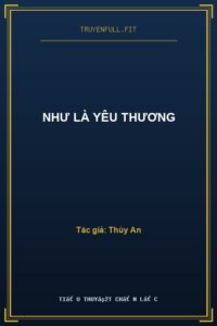 Như Là Yêu Thương