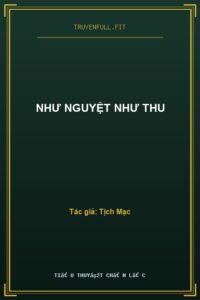 Như Nguyệt Như Thu