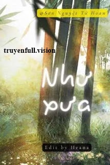 Như Xưa – Sơn Nguyệt Từ Hoan