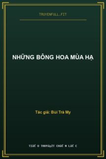 Những Bông Hoa Mùa Hạ