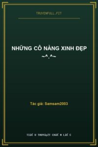 Những Cô Nàng Xinh Đẹp ~^.^~