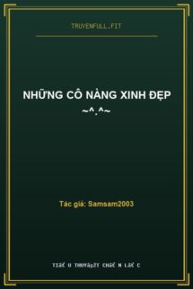 Những Cô Nàng Xinh Đẹp ~^.^~