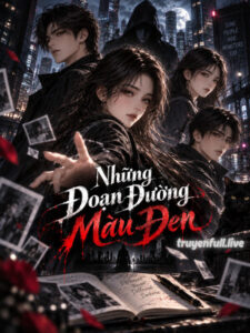 Những Đoạn Đường Màu Đen