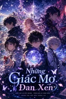 Những Giấc Mơ Đan Xen