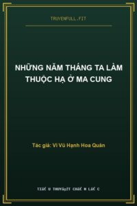 Những Năm Tháng Ta Làm Thuộc Hạ Ở Ma Cung