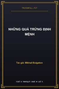 Những Quả Trứng Định Mệnh