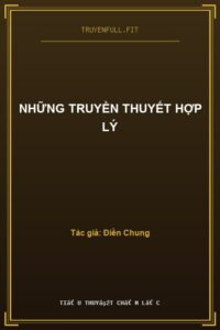 Những Truyền Thuyết Hợp Lý