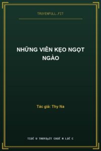 Những Viên Kẹo Ngọt Ngào