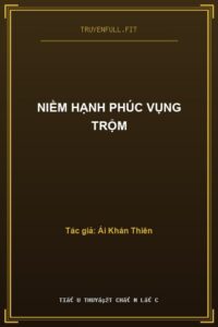 Niềm Hạnh Phúc Vụng Trộm
