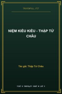 Niệm Kiều Kiều – Thập Tứ Châu