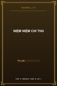Niệm Niệm Chi Thu
