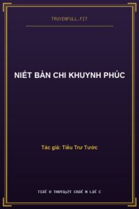 Niết Bàn Chi Khuynh Phúc
