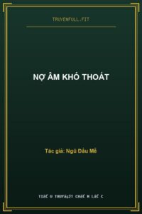 Nợ Âm Khó Thoát