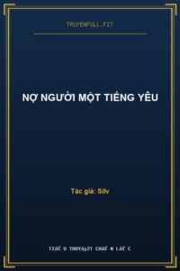 Nợ Người Một Tiếng Yêu