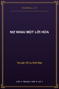 Nợ Nhau Một Lời Hứa