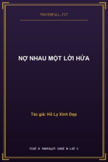 Nợ Nhau Một Lời Hứa