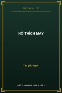 Nó Thích Mày
