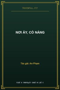 Nơi Ấy, Có Nắng