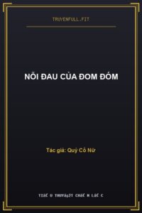 Nỗi Đau Của Đom Đóm