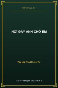 Nơi Đây Anh Chờ Em
