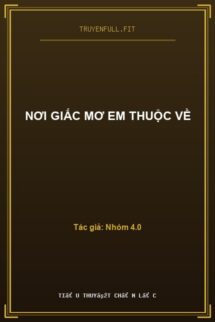 Nơi Giấc Mơ Em Thuộc Về