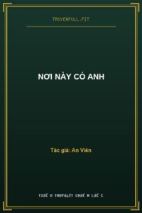 Nơi Này Có Anh