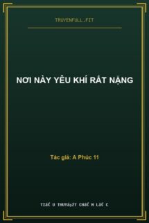 Nơi Này Yêu Khí Rất Nặng