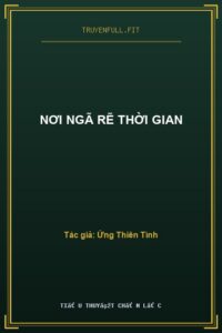 Nơi Ngã Rẽ Thời Gian