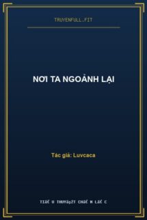 Nơi Ta Ngoảnh Lại
