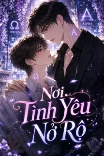 Nơi Tình Yêu Nở Rộ