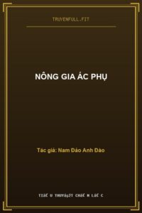 Nông Gia Ác Phụ