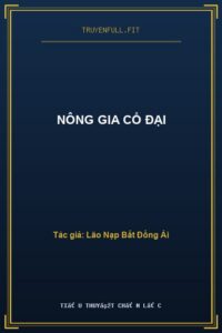 Nông Gia Cổ Đại
