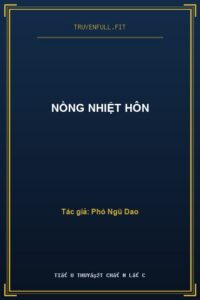 Nồng Nhiệt Hôn