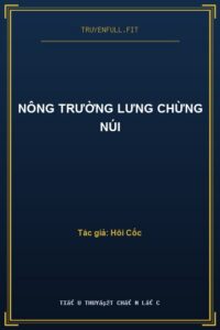 Nông Trường Lưng Chừng Núi