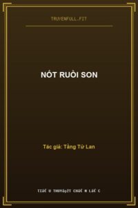 Nốt Ruồi Son