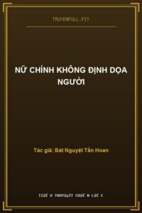 Nữ Chính Không Định Dọa Người