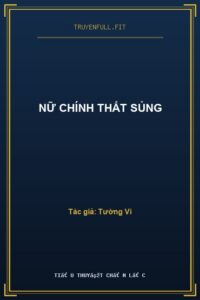 Nữ Chính Thất Sủng