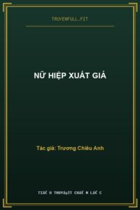 Nữ Hiệp Xuất Giá
