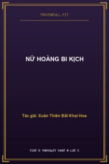 Nữ Hoàng Bi Kịch