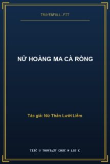 Nữ Hoàng Ma Cà Rồng