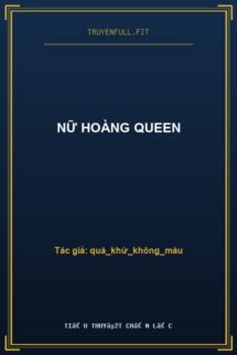Nữ Hoàng Queen