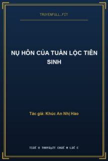 Nụ Hôn Của Tuần Lộc Tiên Sinh