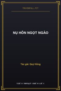 Nụ Hôn Ngọt Ngào