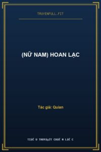 (Nữ Nam) Hoan Lạc