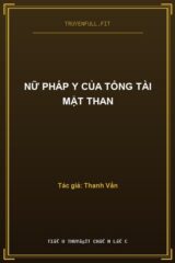 Nữ Pháp Y Của Tổng Tài Mặt Than