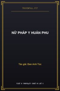 Nữ Pháp Y Huấn Phu