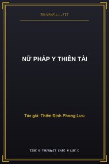 Nữ Pháp Y Thiên Tài