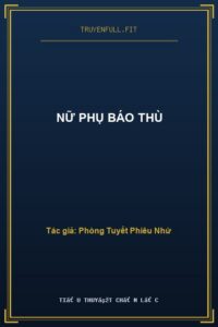 Nữ Phụ Báo Thù